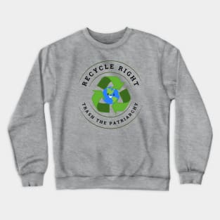 Recycle Right! Crewneck Sweatshirt